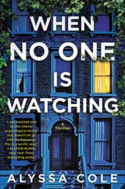 Cover of When No One Is Watching by Alyssa Cole