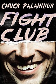 Cover of Fight Club: A Novel by Chuck Palahniuk