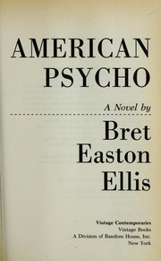 Cover of American Psycho by Bret Easton Ellis