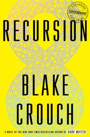 Cover of Recursion by Blake Crouch