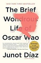 Cover of The Brief Wondrous Life of Oscar Wao by Junot Díaz